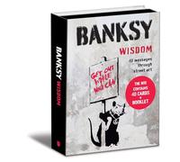 Banksy Wisdom – 40 messages à travers l'art de rue