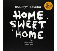 Banksy's Bristol: Home Sweet Home