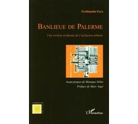 Banlieue de Palerme Une version sicilienne de l'exclusion urbaine - Ferdinando Fava - L'harmattan - broché - Essai