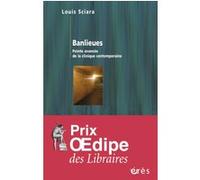 Banlieues pointe avancée de la clinique contemporaine Louis Sciara (Auteur)