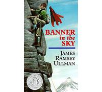 Banner in the Sky by James Ramsey Ullman (1988-04-15)