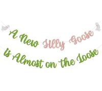 Bannière « A New Silly Goose is Almost on the Loose » - Décorations pour fête prénatale - Or rose et vert