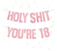 Bannière à paillettes pour 18e anniversaire - Décoration de fête d'anniversaire - Inscription « Holy Shit You're 18 » - Décoration de fête amusante - Cadeau pour garçon et fille - Or rose