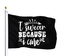 Bannière De Cour Je Le Jure Parce Que Je Tiens À Toi. Drapeau De Jardin Léger Drapeaux Décoratifs D'Extérieur 100% Polyester Bannière Décorative Pour Patio Faire La Fête Club 90X150Cm