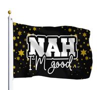 Bannière De Cour Non Ça Va. Drapeau De Jardin Couleurs Éclatantes Drapeaux Décoratifs D'Extérieur Avec Œillets En Laiton Bannière Décorative Pour Faire La Fête Bar Procession 90X150Cm