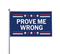 Bannière de jardin « Prouvez-moi le contraire » 90 x 150 cm (noir)