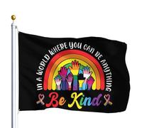 Bannière Décorative Dans Un Monde Où L'On Peut Être Tout Ce Que L'On Veut Soyez Gentil. Bannière De Cour Robustes Drapeau De Jardin Couleurs Éclatantes Drapeaux Décoratifs D'Extérieur