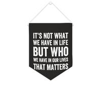 Bannière décorative en toile avec inscription « It's Not What We Have in Life But Who We Have In Our Lives That Matters » - 25,4 x 30,5 cm - Décoration murale pour chambre à coucher, chambre d'enfant