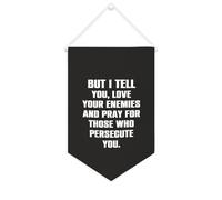 Bannière décorative en toile « But I Tell You,love Your Enemies And Pray for Those Who Persecute You » - Décoration murale pour salon, chambre à coucher, bureau