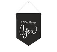 Bannière décorative en toile « It Was Always You » - Pour salon, chambre à coucher, bureau, cadeaux de vacances - 25,4 x 30,5 cm