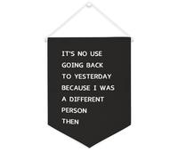 Bannière décorative en toile « It's No Use Going Back to Yesterday » - 30,5 x 40,6 cm - Décoration murale pour chambre à coucher, chambre d'enfant, décoration d'intérieur