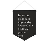 Bannière décorative en toile « It's No Use Going Back to Yesterday » - 30,5 x 40,6 cm - Décoration murale pour chambre à coucher, chambre d'enfant, décoration d'intérieur