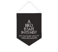 Bannière décorative pour salon, chambre à coucher, bureau - A Bird Is Safe in its Nest But That Is Not What Its Wings Are Made for Canvas
