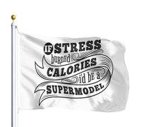 Bannière Décorative Si Le Stress Brûlait Des Calories Je Serais Un Top-Modèle. Drapeau De Jardin Avec Œillets En Laiton Bannière De Cour 100% Polyester Drapeaux Décoratifs D'Extérieur