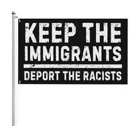 Bannière double face 3x5 3 plis « Gardez les immigrants, expulsez les racistes » - Drapeau de jardin sur le thème de l'immigration - Tapisserie extérieure avec 2 œillets