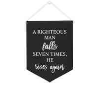 Bannière en toile « A Righteous Man Falls Seven Times, he Rises Again » - À suspendre au mur - Décoration murale - Pour salon, chambre à coucher, bureau, vacances - 30,5 x 40,6 cm