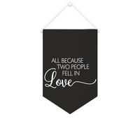 Bannière en toile « All Because Two People Fell In Love » - À suspendre au mur - Décoration murale pour salon, chambre à coucher, bureau, cadeaux de vacances - 25,4 x 38,1 cm