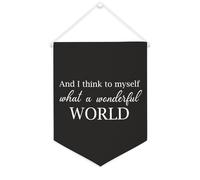 Bannière en toile « And I Think to Myself What A Wonderful World » - À suspendre au mur - Décoration murale pour salon, chambre à coucher, bureau, cadeaux de vacances - 30,5 x 40,6 cm