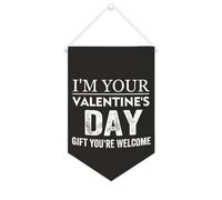 Bannière en toile avec inscription « I'm Your Valentine's Day Gift You're Welcome » à suspendre au mur - Décoration d'intérieur - Pour salon, chambre à coucher, bureau, vacances - 25,4 x 38,1 cm
