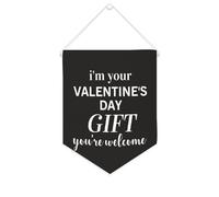 Bannière en toile avec inscription « I'm Your Valentine's Day Gift You're Welcome » à suspendre au mur - Décoration d'intérieur - Pour salon, chambre à coucher, bureau, vacances - 25,4 x 30,5 cm