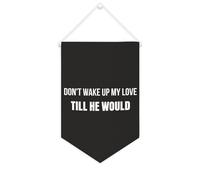 Bannière en toile « Don't Wake Up My Love », till He Would - 25,4 x 38,1 cm - Décoration murale pour chambre à coucher, chambre d'enfant