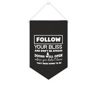 Bannière en toile « Follow Your Bliss And Don't Be Afraid » - À suspendre au mur - Décoration murale pour salon, chambre à coucher, bureau, cadeaux de vacances - 25,4 x 38,1 cm