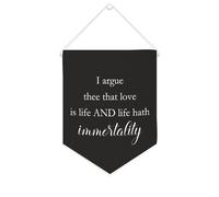 Bannière en toile « I Argue Thee That Love Is Life And Life Hath Immortality » à suspendre au mur - Œuvre d'art décorative pour salon, chambre à coucher, bureau, cadeaux de vacances - 25,4 x 30,5 cm