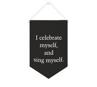 Bannière en toile « I Celebrate Myself and Sing Myself » - À suspendre au mur - Décoration murale - Œuvre d'art pour salon, chambre à coucher, bureau, cadeaux de vacances - 25,4 x 38,1 cm