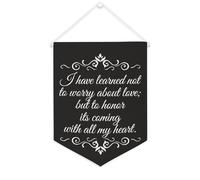 Bannière en toile « I Have Learned Not to Worry About Love » à suspendre au mur - Œuvre d'art décorative pour salon, chambre à coucher, bureau, cadeaux de vacances - 30,5 x 40,6 cm