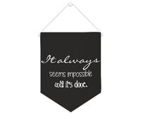 Bannière en toile « It Always Seems Impossible until It's Done » à suspendre au mur - Décoration murale pour salon, chambre à coucher, bureau, cadeaux de vacances - 25,4 x 30,5 cm