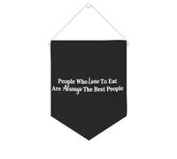 Bannière en toile « People Who Love To Eat Are Always The Best People » - À suspendre au mur - Décoration murale - Œuvre d'art pour salon, chambre à coucher, bureau, cadeaux de vacances - 25,4 x 30,5