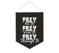 Bannière en toile « Pray On It Pray Over It Pray Through It » - 30,5 x 40,6 cm - À suspendre au mur - Décoration murale pour chambre à coucher, chambre d'enfant, décoration d'intérieur