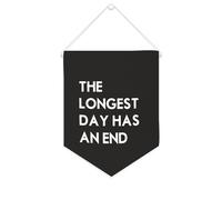 Bannière en toile « The Longest Day Has An End » à suspendre au mur - Décoration murale pour salon, chambre à coucher, bureau, cadeaux de vacances - 25,4 x 30,5 cm