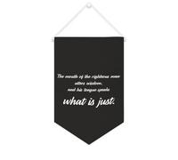 Bannière en toile « The Mouth of The Righteous Man Utters Wisdom » - À suspendre au mur - Décoration murale pour salon, chambre à coucher, bureau, cadeaux de vacances - 25,4 x 38,1 cm
