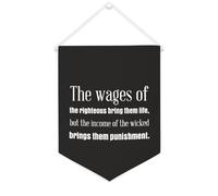 Bannière en toile « The Wages of The Righteous Bring Them Life » - À suspendre au mur - Décoration murale pour salon, chambre à coucher, bureau, cadeaux de vacances - 30,5 x 40,6 cm