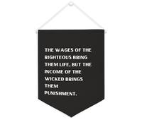 Bannière en toile « The Wages of The Righteous Bring Them Life » - À suspendre au mur - Décoration murale pour salon, chambre à coucher, bureau, cadeaux de vacances - 30,5 x 40,6 cm