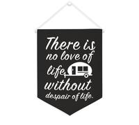 Bannière en toile « There Is No Love of Life Without Despair of Life » - À suspendre au mur - Décoration murale - Œuvre d'art pour salon, chambre à coucher, bureau, cadeaux de vacances - 30,5 x 40,6