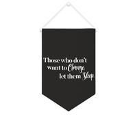 Bannière en toile « Those Who Don't Want to Change, Let Them Sleep » - À suspendre au mur - Décoration murale pour salon, chambre à coucher, bureau, cadeaux de vacances - 25,4 x 38,1 cm