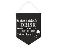 Bannière en toile « What I Like to Drink Most Is Wine That Belongs to Others » - 25,4 x 30,5 cm - Décoration murale pour chambre à coucher, chambre d'enfant, décoration d'intérieur