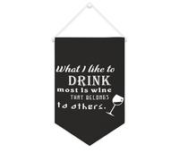 Bannière en toile « What I Like to Drink Most Is Wine That Belongs to Others » - 25,4 x 38,1 cm - Décoration murale pour chambre à coucher, chambre d'enfant, décoration d'intérieur