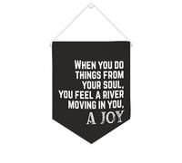 Bannière en toile « When You Do Things from Your Soul » - À suspendre au mur - Décoration murale pour salon, chambre à coucher, bureau, cadeaux de vacances - 25,4 x 30,5 cm