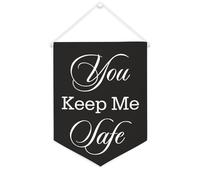 Bannière en toile « You Keep Me Safe » à suspendre au mur - Décoration murale pour salon, chambre à coucher, bureau, cadeaux de vacances - 30,5 x 40,6 cm