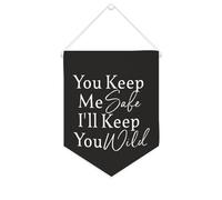 Bannière en toile « You Keep Me Safe I'll Keep You Wild » à suspendre au mur - Décoration murale pour salon, chambre à coucher, bureau, cadeaux de vacances - 25,4 x 30,5 cm