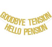 Bannière « Goodbye Tension Hello Pension », bannière « Happy Retirement », « The Legend Has Retired Retirement Party Decorations, Who Said You Can Leave Goodbye », panneau décoratif doré