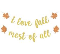Bannière « I Love Fall Most of All » - Décoration de fête sur le thème de l'automne, anniversaire, enterrement de vie de jeune fille, mariage - Paillettes dorées