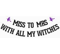 Bannière Miss to Mrs avec toutes mes sorcières pour Halloween, enterrement de vie de jeune fille, enterrement de vie de jeune fille, fiançailles, décoration de fête noire pailletée