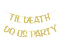 Bannière pour enterrement de vie de jeune fille, bannière de fête « Til Death Do Us », décorations d'anniversaire, décorations de mariage d'Halloween, paillettes dorées
