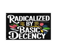 Bannière Radicalisé Par La Décence Élémentaire Drôle De Social-Démocratie Œillets Métalliques Flag Double Face Garden Flag Pour Bar Célébrations Intérieur 3X5Ft