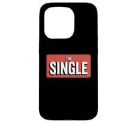 Bannière rétro Rouge « I'm Single » | Statut de Relation drôle Coque pour iPhone 15 Pro