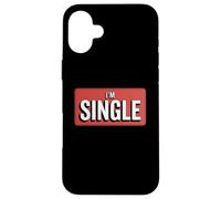 Bannière rétro Rouge « I'm Single » | Statut de Relation drôle Coque pour iPhone 16 Plus